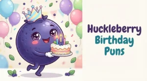 Cheerful huckleberry birthday celebration
